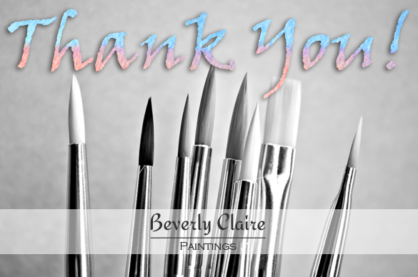 Thank You from Beverly Claire Paintings